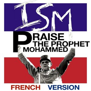 Praise the Prophet Mohammed (French Version)