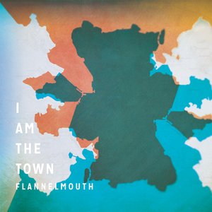 I Am the Town