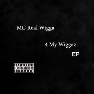4 My Wiggaz EP