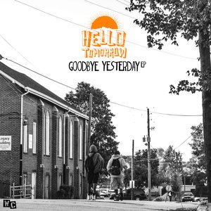 Goodbye Yesterday EP