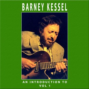 An Introduction To Barney Kessel Vol 1