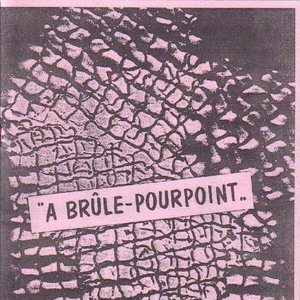 A Brûle-Pourpoint