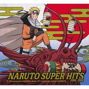 NARUTO SUPER HITS 2006-2008