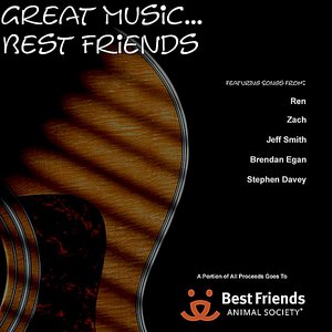 Great Music... Best Friends