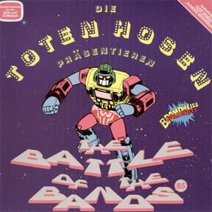 Die Toten Hosen - The Battle Of Bands - Zortam Music
