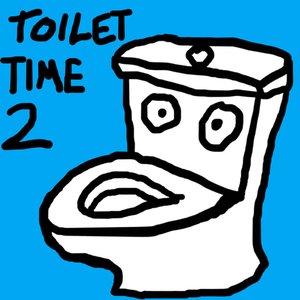 Toilet Time 2