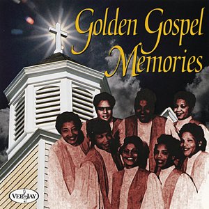 Golden Gospel Memories