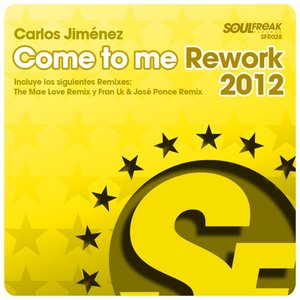 Come to Me (Rework 2012)