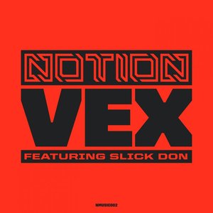 Vex (feat. Slick Don)