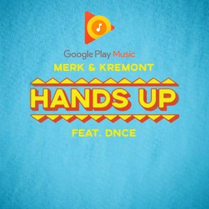 Hands Up (feat. DNCE)