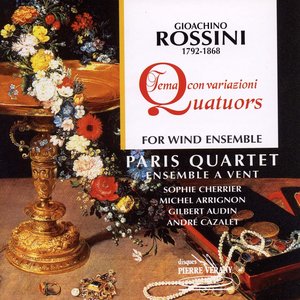 Rossini : Quatuors pour ensemble à vents