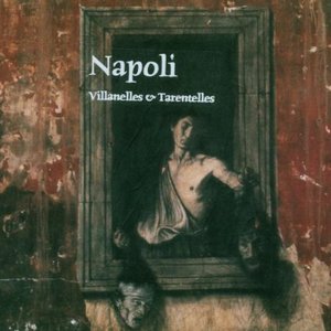 Napoli - Chants traditionnels napolitains