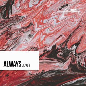 Always (Live)