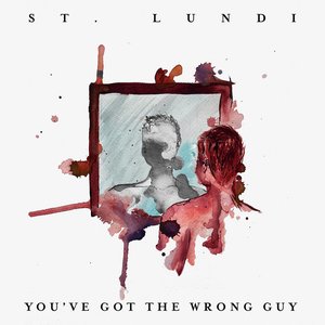 You've Got the Wrong Guy - Single