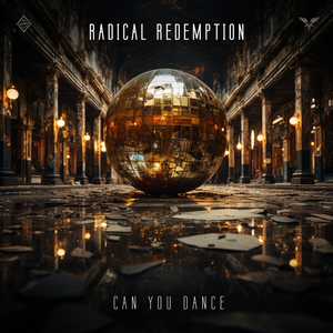 Radical Redemption - Can You Dance - Zortam Music
