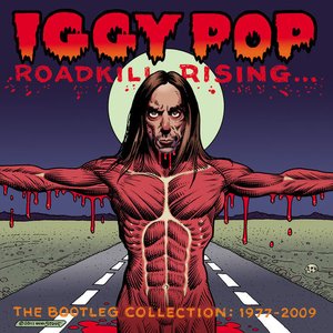 Roadkill Rising - The Bootleg Collection 1977-2009