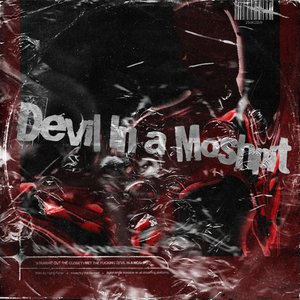 Devil in a Moshpit