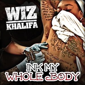 “Ink My Whole Body”的封面