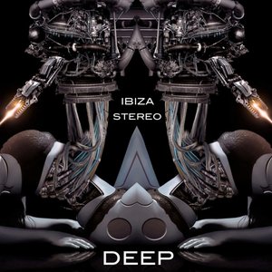 Ibiza Stereo Deep