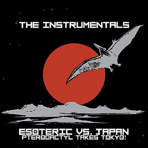 Esoteric Vs. Japan: The Instrumentals