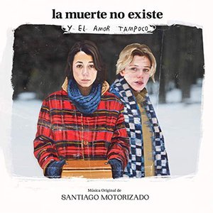 La Muerte No Existe y el Amor Tampoco