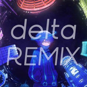 遠く鳴らせ (delta Remix)