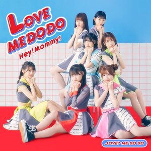 LOVE ME DO DO - Single