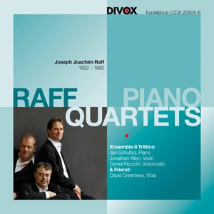 Raff: Piano Quartets