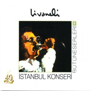 Bütüneserleri, Vol. 8 (İstanbul Konseri Live)