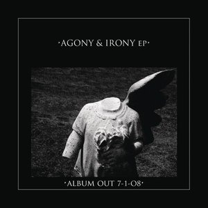 Agony & Irony EP