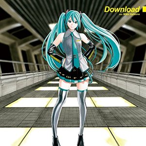Download feat.初音ミク
