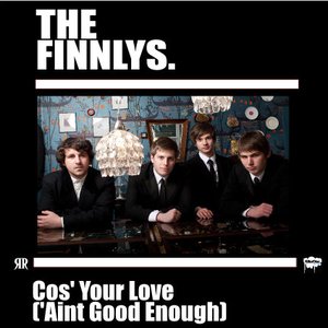 Cos' Your Love ('Aint Good Enough)