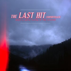 the LAST HIT (Soundtrack)