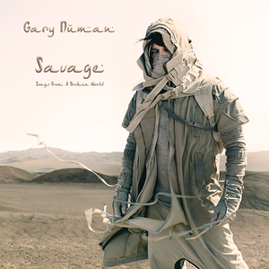 Gary Numan - Savage - Zortam Music Gary Numan - Savage - Zortam Music
