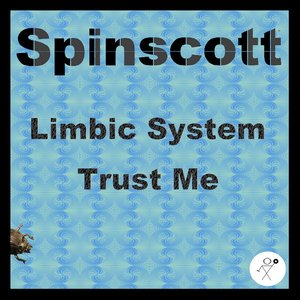 Limbic System / Trust Me