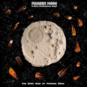 The Dark Side of Frankie Moon