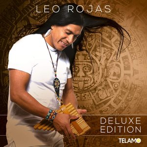 Leo Rojas (Deluxe Edition)