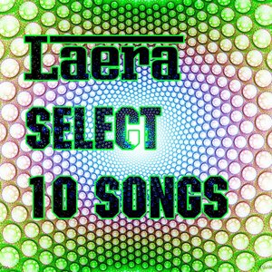 Laera Select 10 Songs