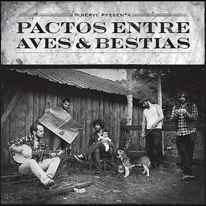 Pactos Entre Aves & Bestias