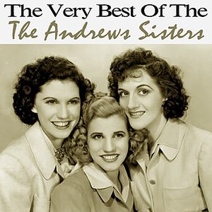 “The Very Best Of The Andrews Sisters”的封面