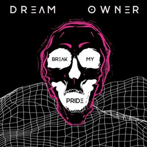 Break My Pride