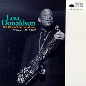 Best Of Lou Donaldson, Vol. 1