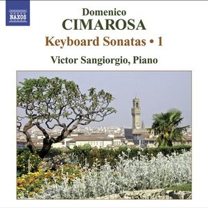 Cimarosa, D.: Keyboard Sonatas, Vol. 1 - R. 1-18