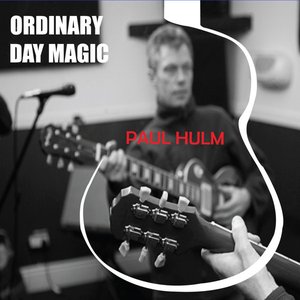 Ordinary Day Magic - EP