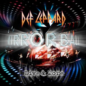 Mirror Ball – Live & More