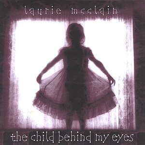 The Child Behind My Eyes