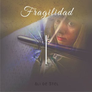 Fragilidad - Single
