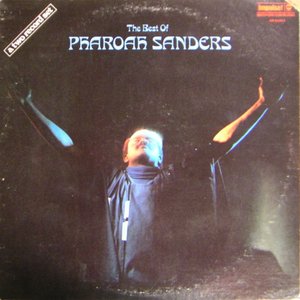 The Best of Pharoah Sanders