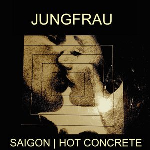 Saigon | Hot Concrete