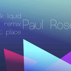 Liquid (Paul Rosenthal Remix)